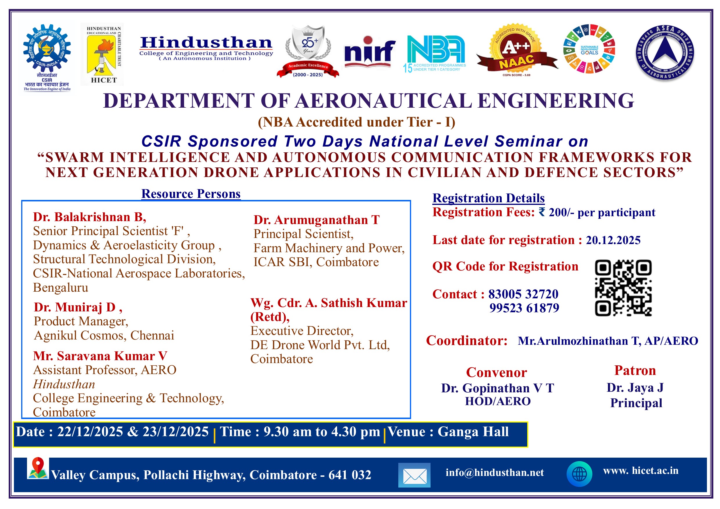 National Level Seminar on Swarm Intelligence and Autonomous Communication Frameworks for Next Generation Drone applications in Civilian and Defence Sectors 2025